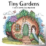 Bidden, Laura - Tiny Gardens Bold & Easy Coloring Book for Women