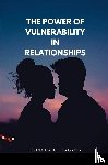Lagang, Princewill - The Power of Vulnerability in Relationships