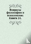  - Voprosy filosofii i psihologii