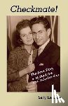 Landau, Sally - Checkmate! The Love Story of Mikhail Tal and Sally Landau