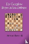 Chetverik, Maxim - The Complete Bogo-Indian Defense