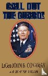 Conaway, John B., Nelligan, Jeff - Call Out the Guard!