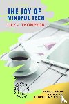 Lily J. Thompson - The Joy of Mindful Tech