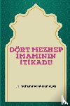 El-Humeyyis, Muhammed - DÖRT MEZHEP ¿MAMININ ¿T¿KADI