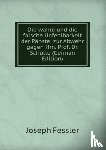 Joseph Fessler - Die wahre und die falsche Unfehlbarkeit der Papste