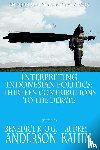  - Interpreting Indonesian Politics