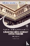 Abdul Aziz Bin Abdullah Bin Baz - Rasu¿lullah -sallallahu aleyhi ve sellem-'in SU¿NNETINE GO¿RE HAREKET ETMEK FARZDIR - The Necessity to Practice The Sunnah of Prophet Muhammad (peace be upon him)