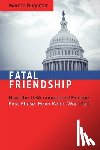 Rügemer, Werner - Fatal Friendship: First Phase: From World War I to II