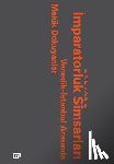 Rothman, E. Natalie - Imparatorluk Simsarlari: : Venedik-Istanbul Arasinda Mekik Dokuyanlar