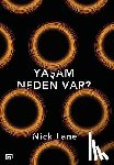 Lane, Nick - Yasam Neden Var?