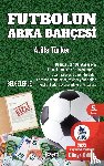 Türker, Atilla - FUTBOLUN ARKA BAHÇES¿