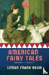 Baum, Lyman Frank - American Fairy Tales