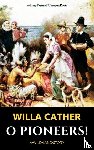 Cather, Willa - O Pioneers!