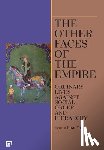 Yasa, Firat, Tasdelen, Esra - The Other Faces of the Empire – Ordinary Lives Against Social Order and Hierarchy