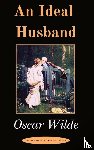 Wilde, Oscar - An Ideal Husband