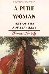 Hardy, Thomas - A Pure Woman