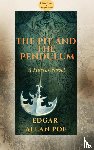 Poe, Edgar Allan - The Pit and the Pendulum