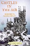 Orczy, Baroness Emma - Castles in the Air