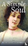 Flaubert, Gustave - A Simple Soul
