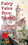 Escomez, J. Munoz - Fairy Tales from Spain
