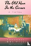 Orczy, Baroness Emma - The Old Man in the Corner