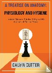 Cutter, Calvin - A Treatise on Anatomy, Physiology, and Hygiene