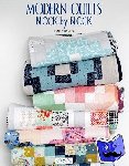 Dennis, Emily - Modern Quilts Block by Block