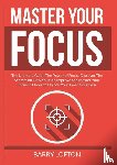 Lofton, Barry - Master Your Focus