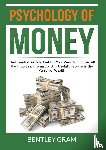 Gram, Bentley - Psychology of Money
