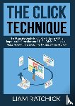 Ratchick, Liam - The CLICK Technique