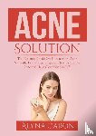 Caron, Alyna - Acne Solution