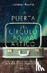 Acosta, Juvenal - La Puerta del Círculo Polar Ártico