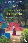 Bernard, Caroline - Bernard, C: Frida Y Los Colores de la Vida
