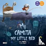Pinillos, J. S. - Mi Camita (En Inglés Y Español) / My Little Bed (in English and Spanish) - Bilingual Book