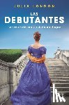 London, Julia - Los Retos de Conquistar a Un Duque: Las Debutantes 1. Los Retos de Conquistar a Un Duque