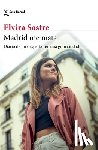 Sastre, Elvira - Sastre, E: Madrid Me Mata