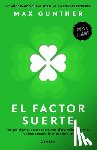 Gunther, Max - El Factor Suerte