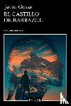Cercas, Javier - Cercas, J: Castillo de Barbazul