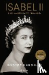 Hardman, Robert - Isabel II. Vida de Una Reina, 1926-2022 / Elizabeth II. Queen of Our Times, 1926-2022 (Spanish Edition)