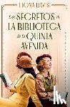 Davis, Fiona - Los Secretos de la Biblioteca de la Quinta Avenida