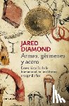 Jared Diamond - Armas, germenes y acero / Guns, Germs, and Steel: The Fates of Human Societies