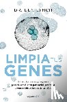 Lynch, Ben - SPA-LIMPIA TUS GENES / DIRTY G