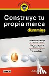 Will, Amy - Construye Tu Propia Marca Para Dummies / Launching & Building a Brand for Dummies