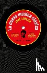 Agustín, José - La Nueva Música Clásica / New Classical Music