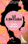Hernández, Vanessa - Las Alumbradas (Spanish Edition)
