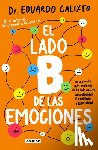 Calixto, Eduardo - Calixto, E: Lado B de Las Emociones / The Other Side of Emot