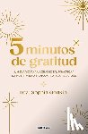 Godkin, Sophia - Diario 5 Minutos de Gratitud / The 5-Minute Gratitude Journal