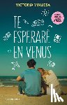 Vinuesa, Victoria - Te Esperaré En Venus / See You on Venus