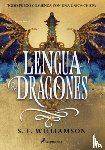 Williamson, S. F. - Lengua de Dragones / A Language of Dragons