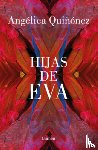 Quiñónez, Angélica - Hijas de Eva / Eva's Daughters